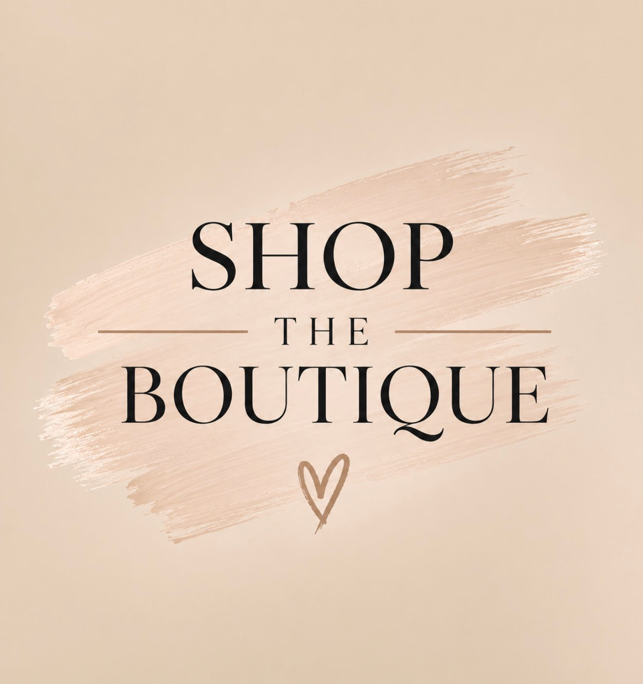 Shop The Boutique ✨